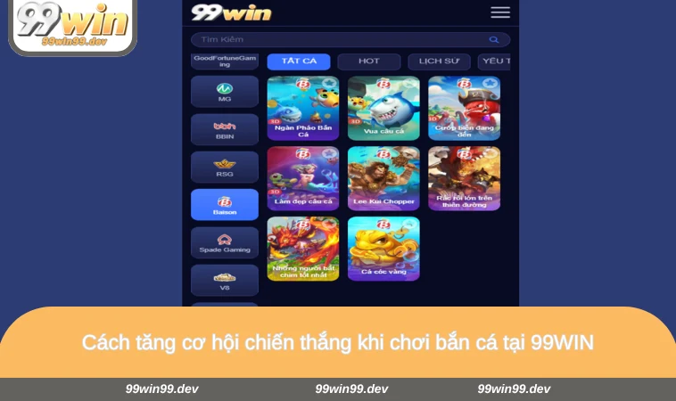 Cách tăng cơ hội chiến thắng khi chơi bắn cá tại 99WIN
