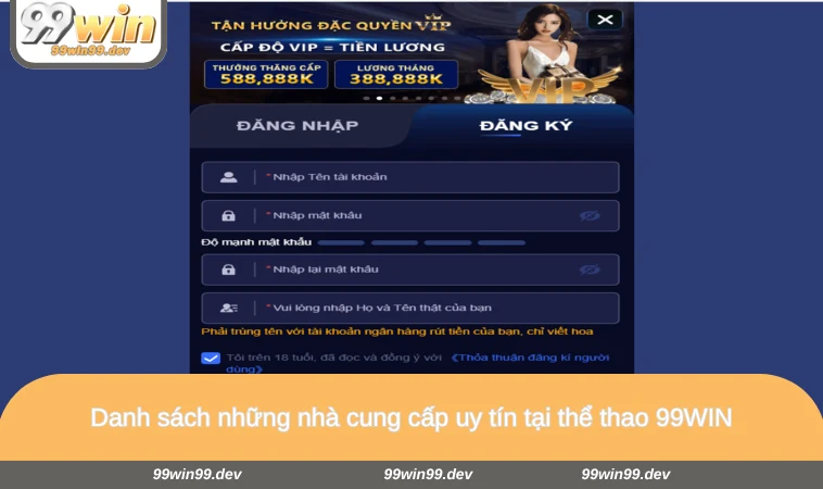 Danh sách những nhà cung cấp uy tín tại thể thao 99WIN